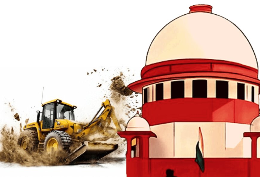 Supreme Court's hammer on bulldozer action across the country! Bulldozer action will not take place without Supreme Court order