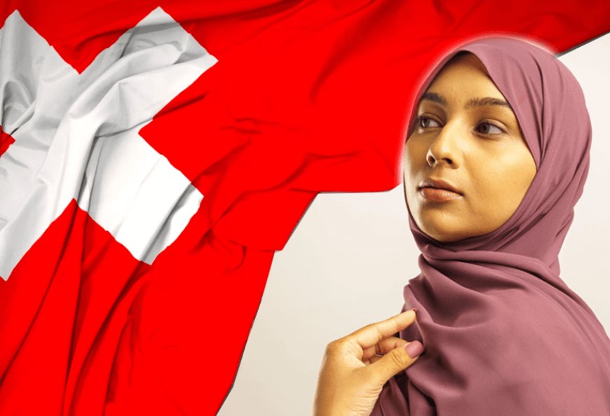 Hijab will be completely banned in Switzerland from January 1 next year.