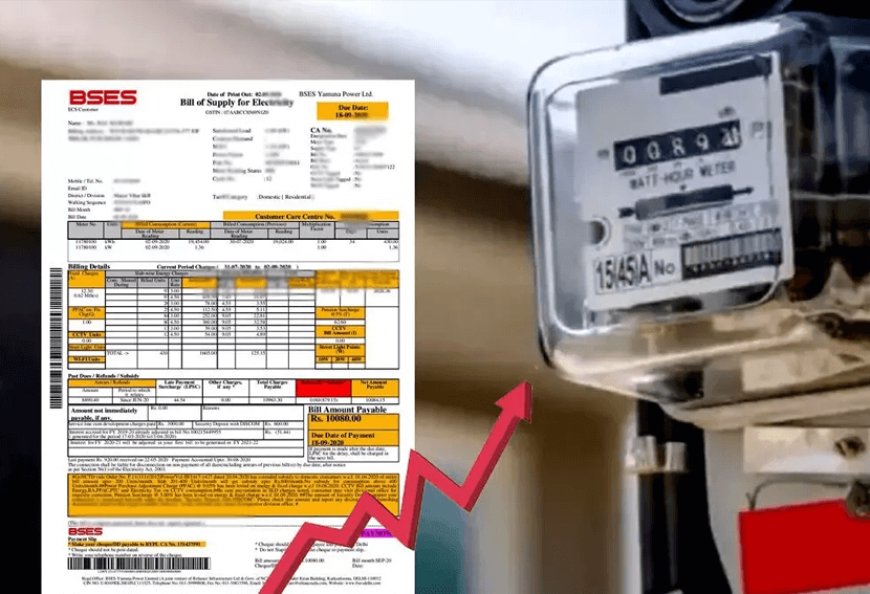 Delhiites will get a big shock of electricity bills in the months of May and June! Electricity bills will be 10 percent higher
